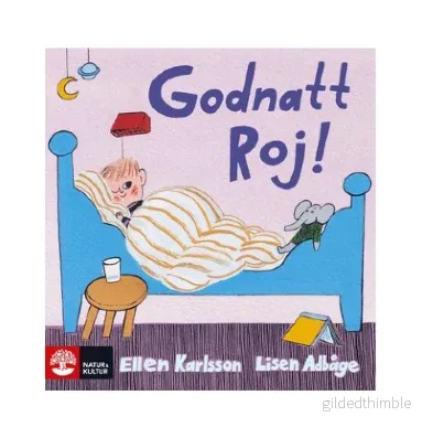 Godnatt Roj! Godnatt Roj!