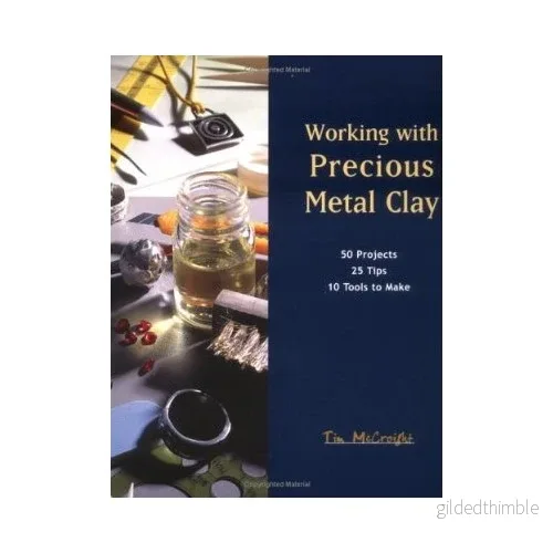 Working With Precious Metal Clay av Tim McCreight Working With Precious Metal Clay av Tim McCreight