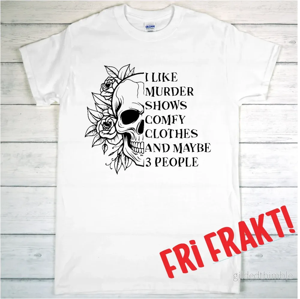 T-shirt Murdershows T-shirt Murdershows