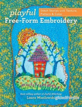 Playful Free-Form Embroidery